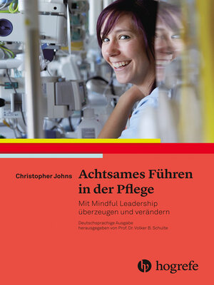cover image of Achtsames Führen in der Pflege